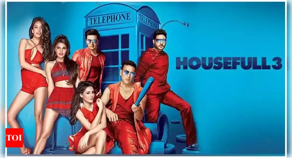 Housefull 5 Movie: फ्रैंचाइज़ी का नया धमाल, जानिए सबकुछ! 4 Housefull 3 मूवी का ऑफिशियल ट्रेलर
